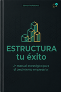 Estructura tu éxito